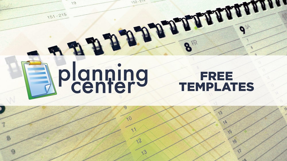 free planning center templates