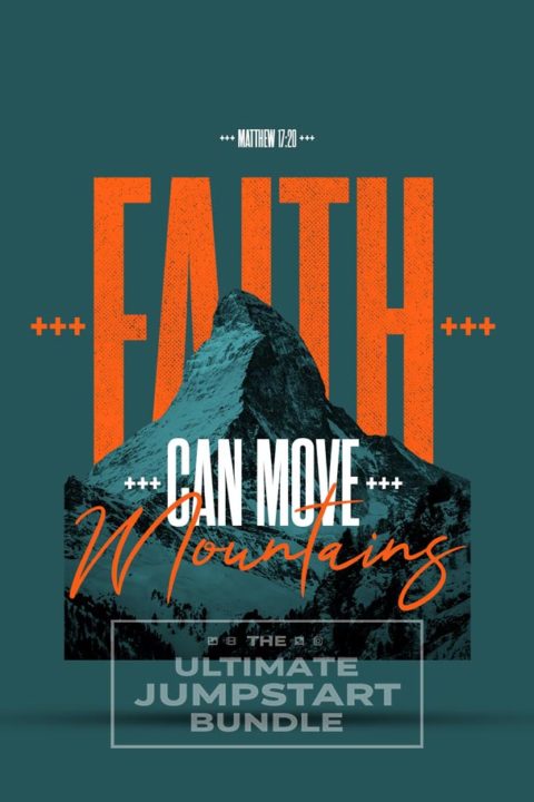 Faith can Move Mountains Orange Lettering Matthew 17;20 Story - Title