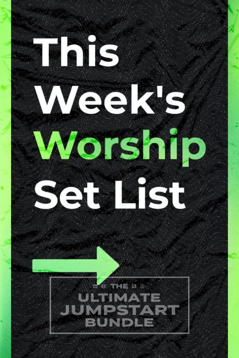 This Week's Worship Set List Green Black Arrow Story - Title