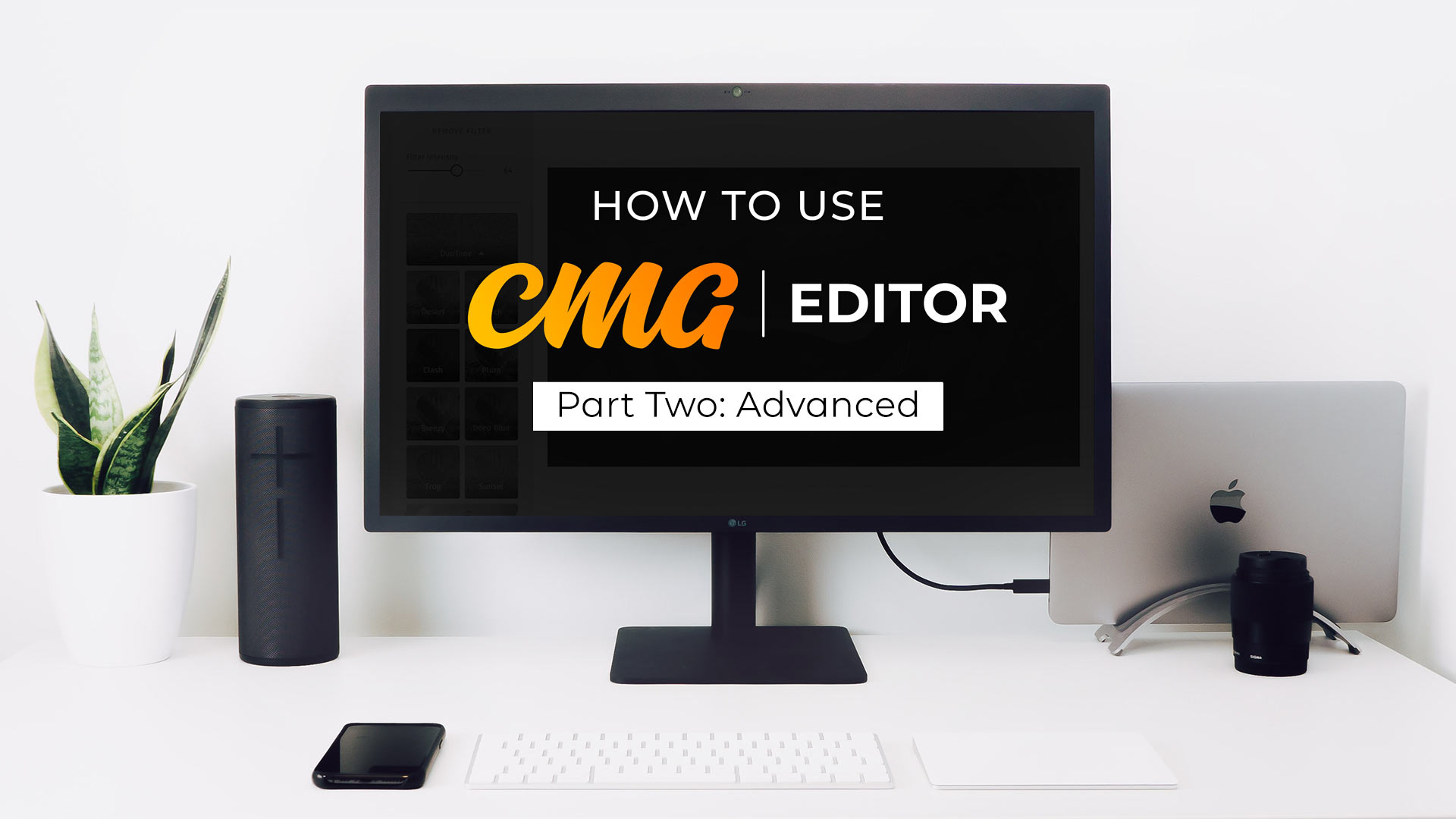 CMG Editor Advanced