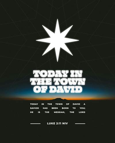 Today In The Town Of David, Luke 2:11 — Christmas social graphic